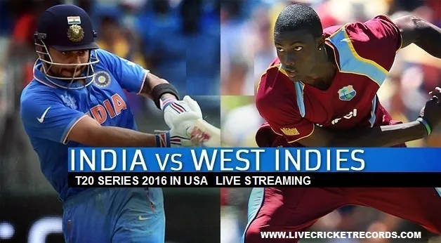 Watch India vs West Indies T20 2016 USA Live Streaming, India vs West Indies, Watch India vs West Indies T20 2016, India vs West Indies T20 2016, India vs West Indies T20 2016 USA, India vs West Indies T20 2016 USA Live Streaming, Hindi, broadcasting channel, India vs West Indies 2 T20 matches series, IND vs WI, squad, tickets, stats, Team India players, West Indies Players, live streaming, India vs West Indies T20 2016 USA Broadcasting Channel, India vs West Indies T20 2016 Live Streaming broadcasting channel, where to watch India vs West Indies T20 2016 USA Live Streaming in India, India vs West Indies T20 match live streaming in Hindi, Live Streaming in Hindi Online, IND vs WI T20 2016 Live Online, India vs West Indies 2016 T20 series Live Cricket Score, Commentary, Highlights, India vs West Indies 1st T20 Live Streaming Online in English, ﻿India vs West Indies 1st T20 Live Streaming Online in Hindi, ﻿﻿India vs West Indies 2nd T20 Live Streaming Online in English, India vs West Indies 2nd T20 Live Streaming Online in Hindi, India vs West Indies 1st T20 Live, India vs West Indies 2nd T20 Live, India, West Indies, India vs West Indies T20 series 2016 in USA latest news